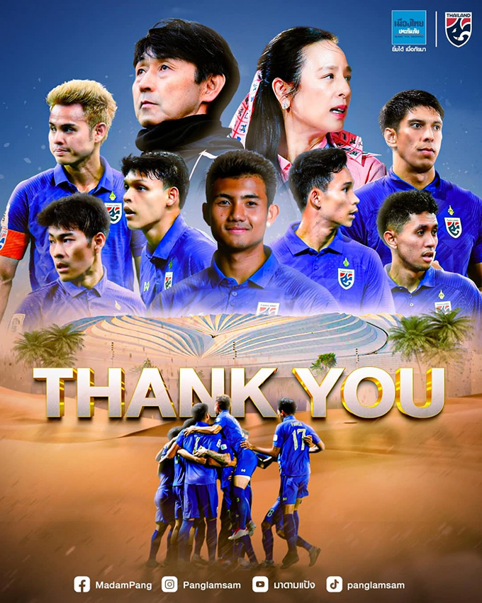 Madam Pang cảm ơn ĐT Thái Lan đã thi đấu tốt ở Asian Cup 2023 