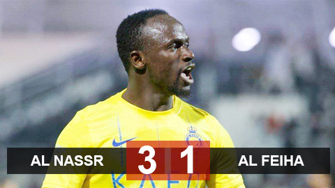 Kết quả Al Nassr 3-1 Al Feiha: Mane thay Ronaldo gánh đội