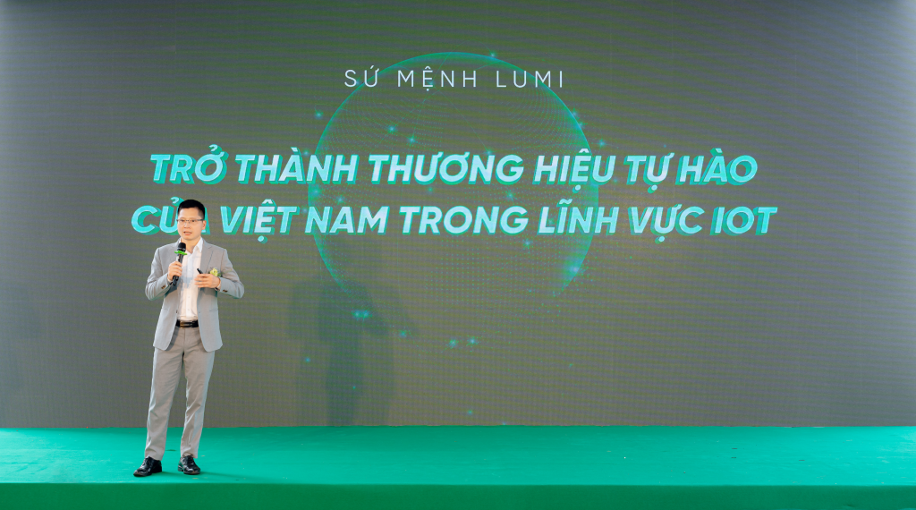 CEO Lumi Việt Nam, ông Nguyễn Đức Tài khẳng định quyết tâm theo đuổi sứ mệnh đưa Lumi trở thành thương hiệu hàng đầu trong lĩnh vực IoT