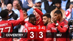 Kết quả Coventry vs MU (pen: 2-4): Quỷ đỏ nhọc nhằn vào chung kết