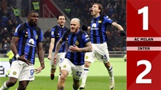 VIDEO bàn thắng AC Milan vs Inter: 1-2