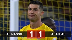 Kết quả Al Nassr vs Al Hilal: Mất điểm phút bù giờ thứ 10