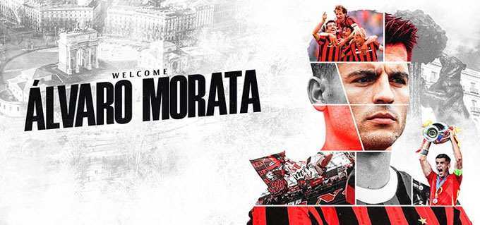 Morata chính thức gia nhập Milan