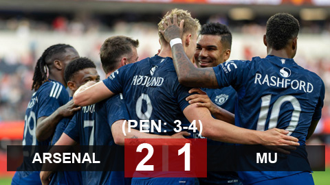 Kết quả Arsenal vs MU: MU thua Arsenal trong 90 phút nhưng thắng sút