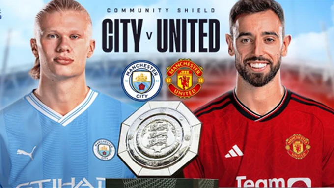 Man City sẽ đối đầu MU trong trận tranh Siêu cúp Anh