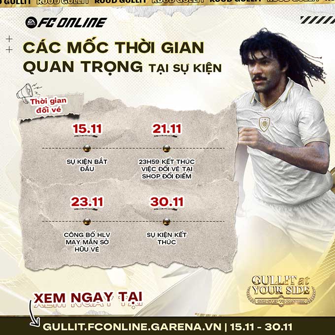 Mốc thời gian để người chơi săn vé “Gullit Meet and Greet”