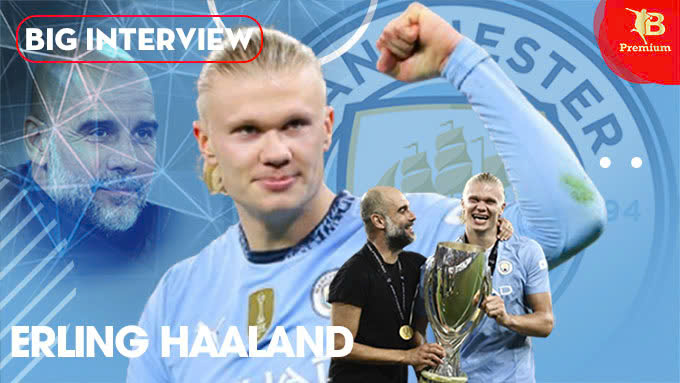 Erling Haaland tin rằng, Pep Guardiola sẽ giúp Man City trở lại ấn tượng