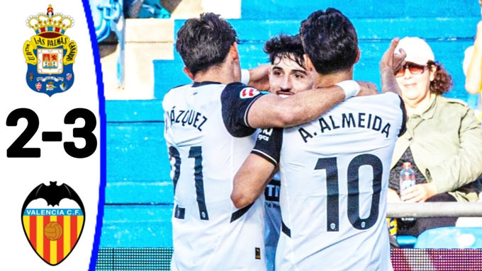 Chiến thắng 3-2 trước Las Palmas giúp Valencia tiến gần tới việc trụ hạng
