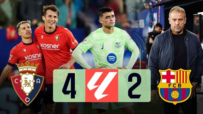 Barca thua đau Osasuna sau chuỗi 7 trận toàn thắng đầu mùa