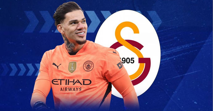 Ederson đang được Galatasaray chèo kéo