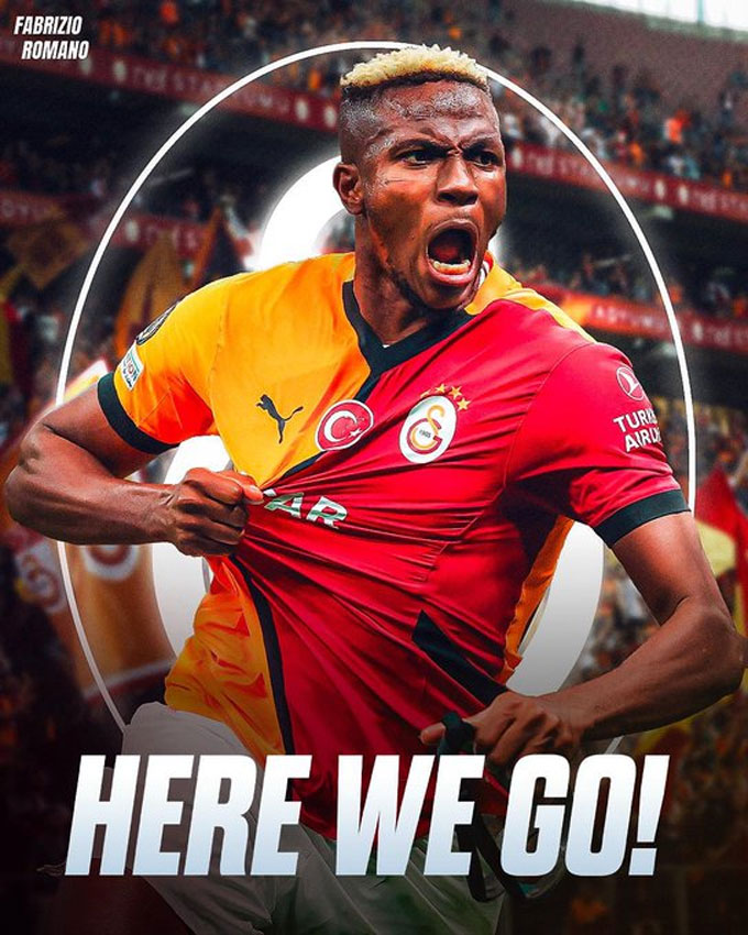 Romano xác nhận Galatasaray đã đạt thỏa thuận chiêu mộ Osimhen