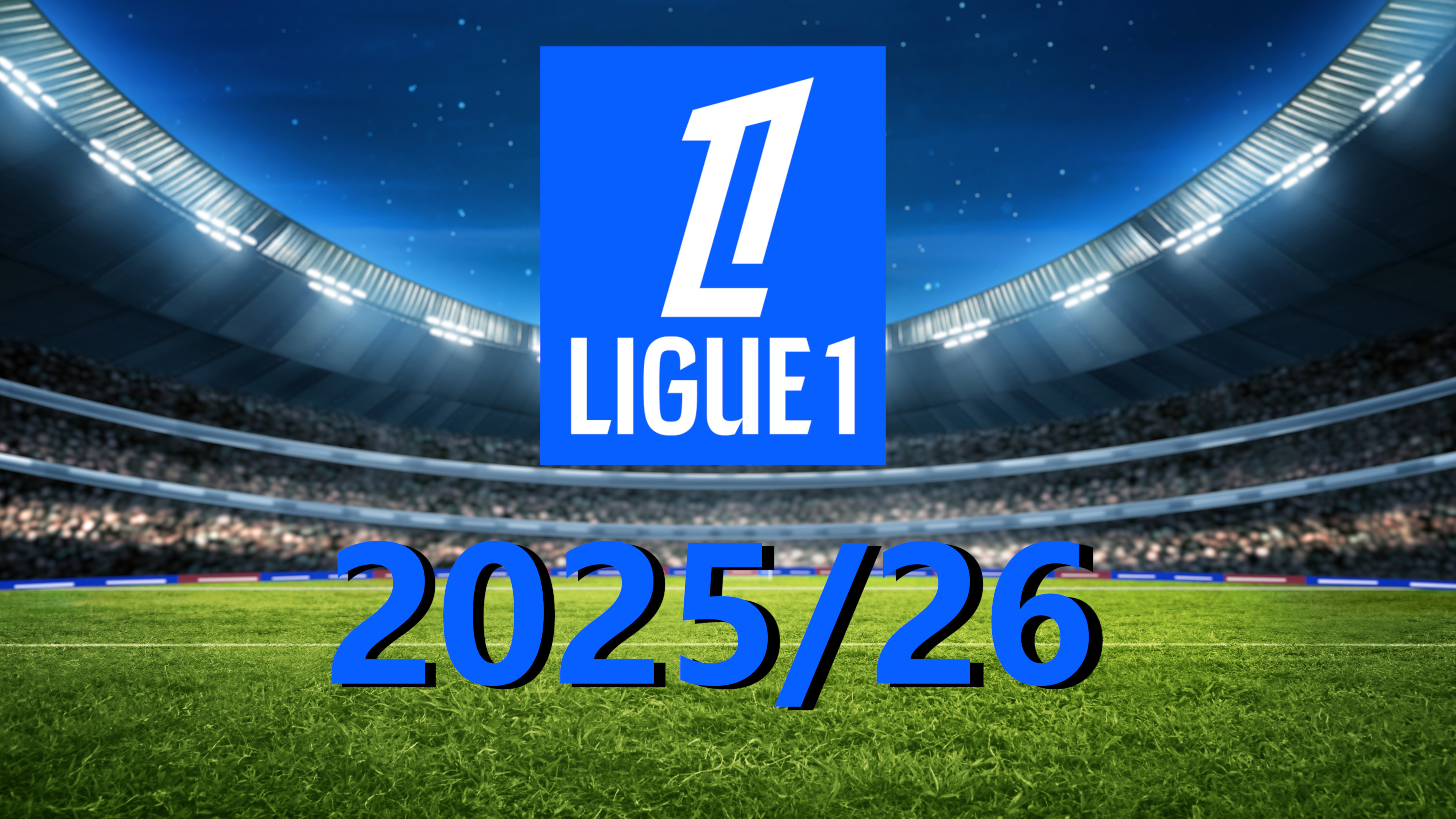 Ligue 1 mùa 2025/26 sẽ trở lại vào ngày 16/8 với trận mở màn giữa Rennes và Marseille 