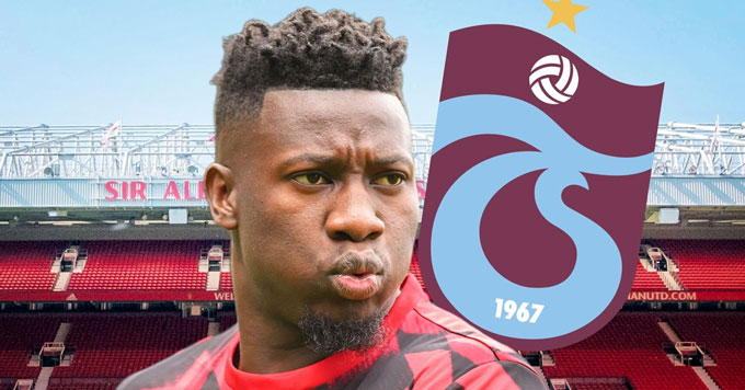 Onana đang trên đường gia nhập Trabzonspor