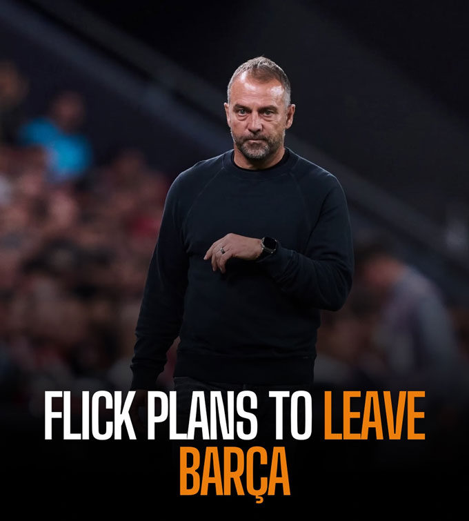 Flick được cho là đang muốn rời Barca