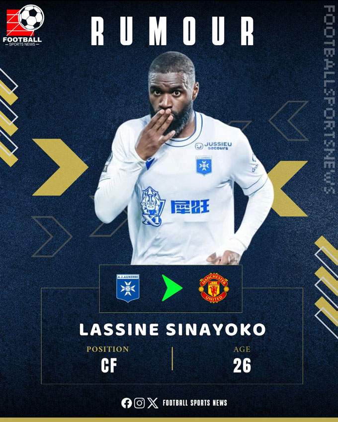 Sinayoko bất ngờ lọt vào tầm ngắm của MU