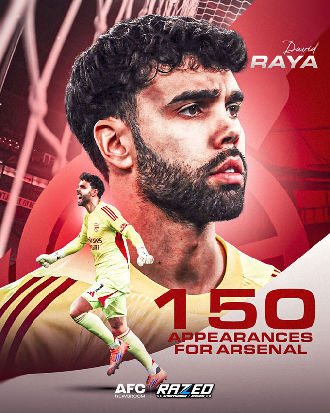 Raya cán mốc 150 lần ra sân tại Premier League