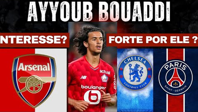 Arsenal sẽ phải cạnh tranh với nhiều ông lớn trong thương vụ Bouaddi