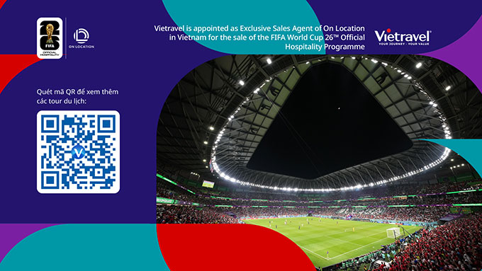 FIFA World Cup 26™ sẽ diễn ra từ ngày 11/6 đến ngày 19/7/2026. (Nguồn ảnh: On Location)