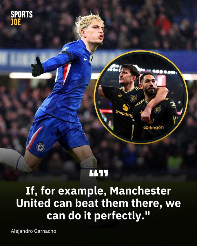 Garnacho mỉa mai MU trước trận Chelsea gặp Arsenal