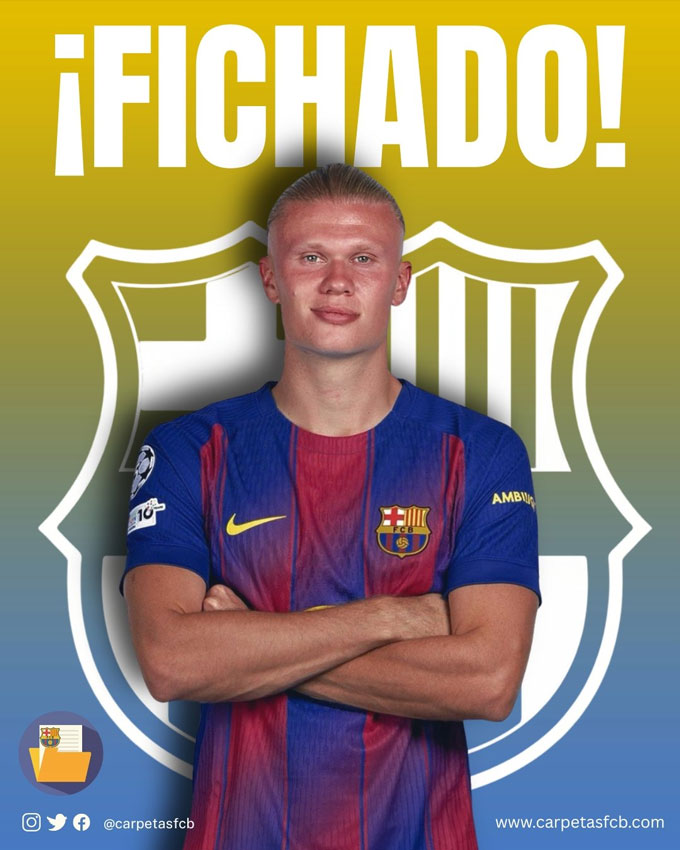 Barca quyết chiêu mộ Haaland. Ảnh: Twitter