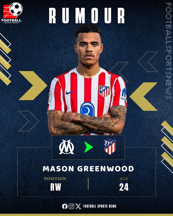 Atletico cũng rất muốn có Greenwood. Ảnh: Twitter