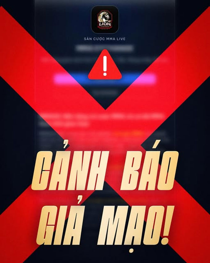 Liên đoàn Võ thuật tổng hợp Việt Nam và LION Championship cảnh báo hành vi giả mạo