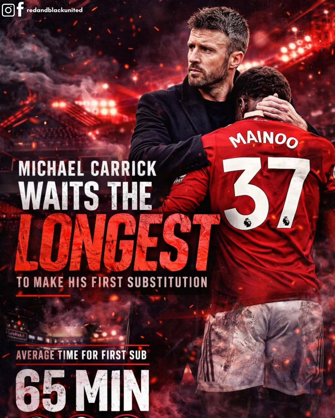Carrick thường chỉ thực hiện sự thay người đầu tiên ở phút 65
