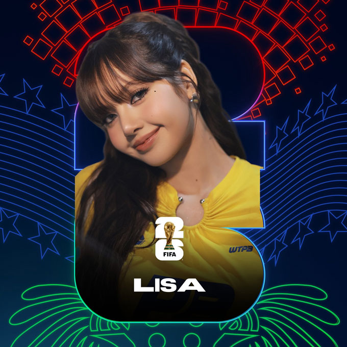 Lisa sẽ biểu diễn ở lễ khai mạc World Cup 2026 - Ảnh: @jingjingxx_