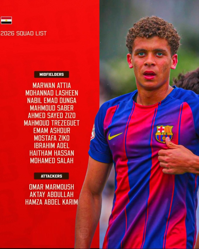 Hamza có tên trong danh sách sơ bộ dự World Cup 2026 của ĐT Ai Cập, dù chưa ra mắt Barca B.