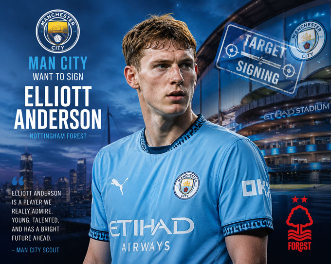 Man City muốn có Anderson nhưng đang bị Nottingham hét giá cao