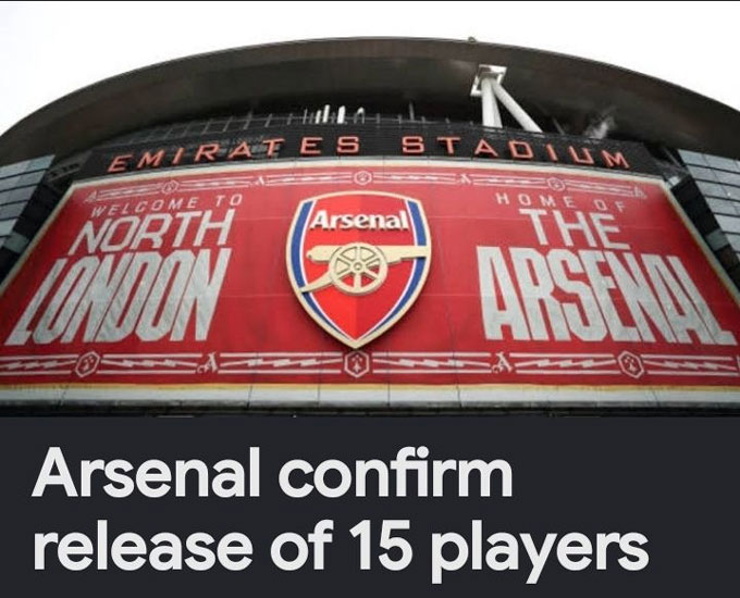Arsenal thông báo chia tay 15 cầu thủ ở hè 2026 - Ảnh: Arsenal News Nigeria 