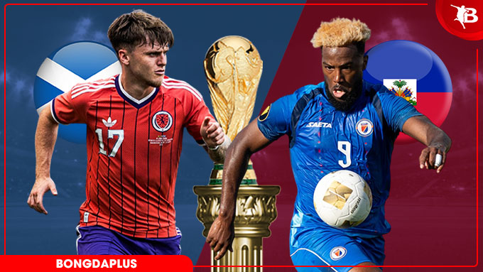 Scotland vs Haiti: Cập nhật những thông tin mới nhất