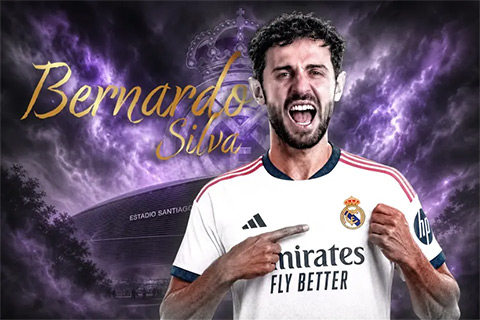 Bernardo Silva gia nhập Real Madrid