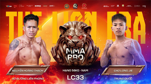Nguyễn Hoàng Thạch sẽ đối đầu Cao Long Kiệt tại LC33