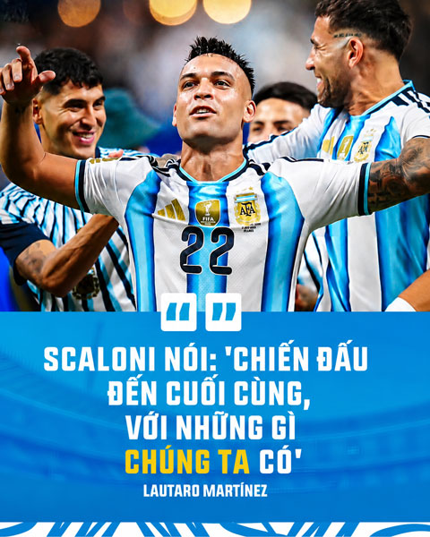 Scaloni cũng truyền niềm tin chiến thắng cho các học trò