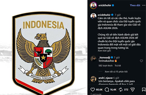 Chủ tịch PSSI, ông Erick Thohir lên tiếng sau khi đội nhà bị loại sốc. Ảnh: Erick Thohir 