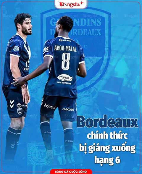 Bordeaux đứng trước nguy cơ bị... xóa sổ