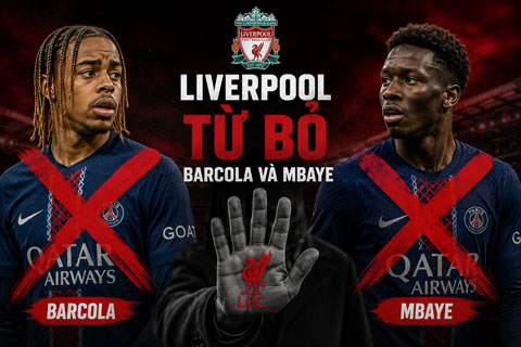 Liverpool dường như đã từ bỏ việc chiêu mộ Barcola và Mbaye
