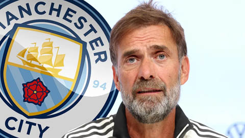Klopp không còn để ý vấn đề của Man City