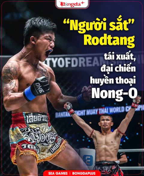 Liệu Rodtang có chịu đựng được những cú đá của huyền thoại Nong-O? 
