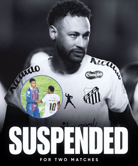 Neymar bị treo giò 2 trận vì hành vi che mồm và thêm 1 trận do nhận đủ thẻ vàng