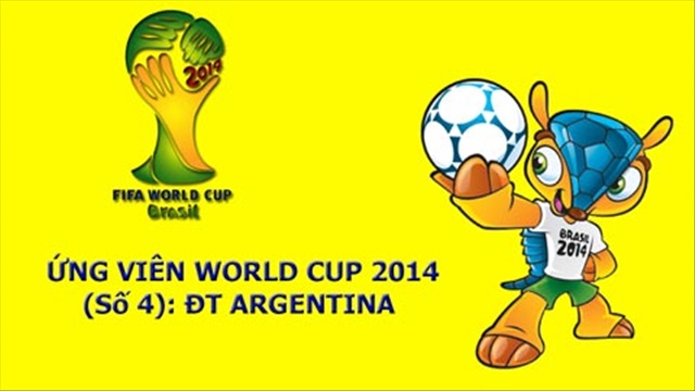 Ứng viên World Cup 2014 (Số 4): ĐT ARGENTINA