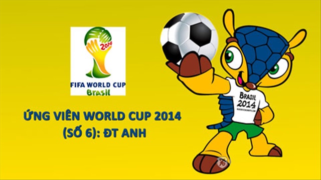 Ứng viên World Cup 2014 (Số 6): ĐT ANH