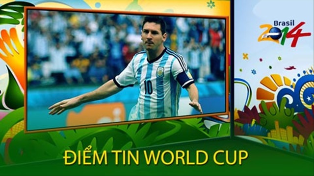 Điểm tin World Cup (26/6): Messi san bằng kỷ lục của Maradona