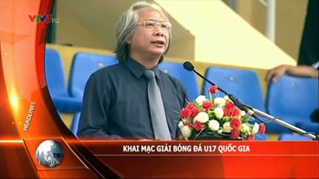 Lễ khai mạc giải U17 quốc gia Báo Bóng đá - Cúp Thái Sơn Nam trên sóng VTV3