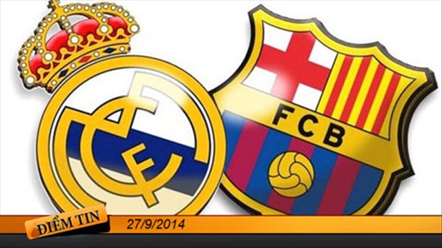Điểm tin + (27/9): Barca và Real kiếm bộn từ bản quyền truyền hình