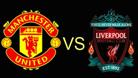 Nhận định & Bình luận trước trận M.U - Liverpool