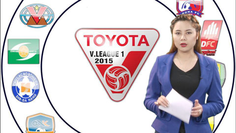 Nhìn lại vòng 5 Toyota V.League 2015:  B.BD thua sốc & mưa bàn thắng muộn