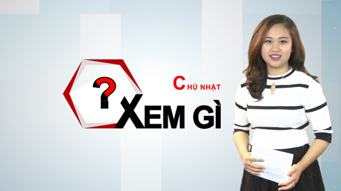 Chủ nhật xem gì?