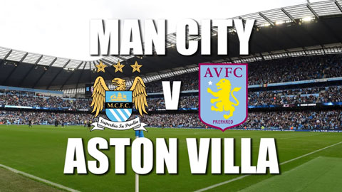 Thông tin trước trận Man City vs Aston Villa 